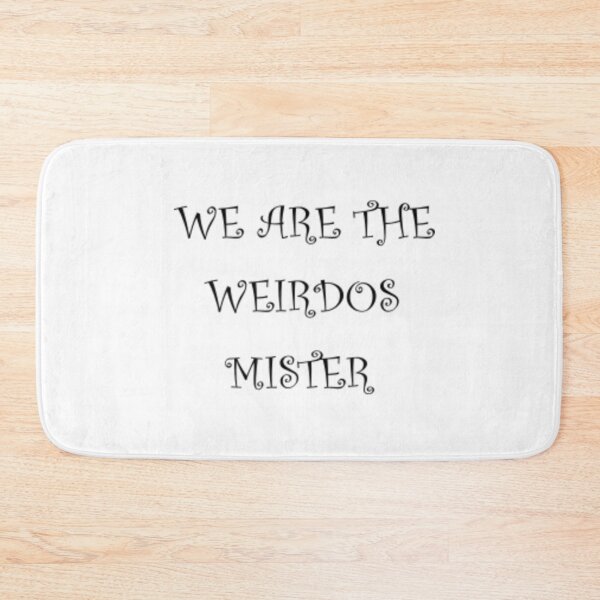 Item preview, We are the weirdos mister - The Craft designed and sold by Pline88.