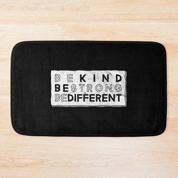 Item preview, Be Kind Be Strong Be Different designed and sold by sundayshapes.