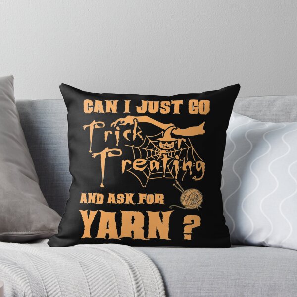 Item preview, Can I Just Go Trick Or Treating And Ask For Yarn designed and sold by Charles Brian.