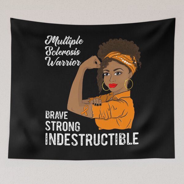 Item preview, Multiple Sclerosis Warrior Indestructible MS Awareness designed and sold by ZNOVANNA.