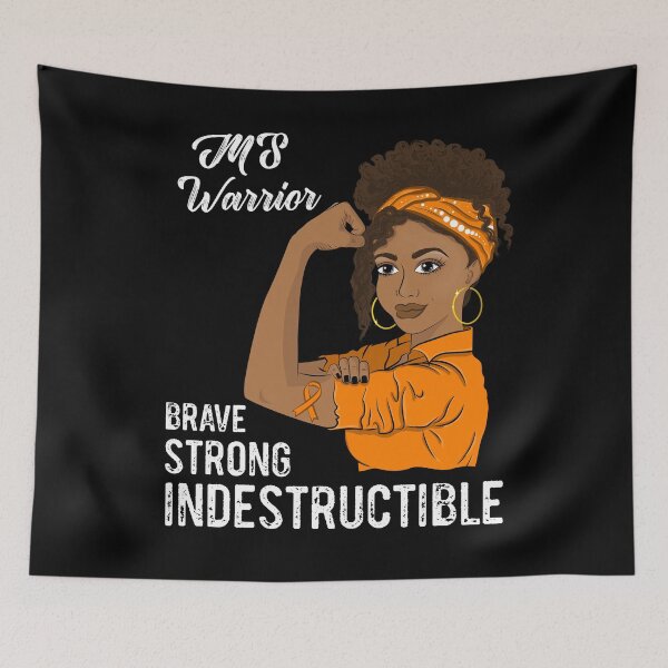 Item preview, MS Warrior Indestructible Multiple Sclerosis Awareness designed and sold by ZNOVANNA.