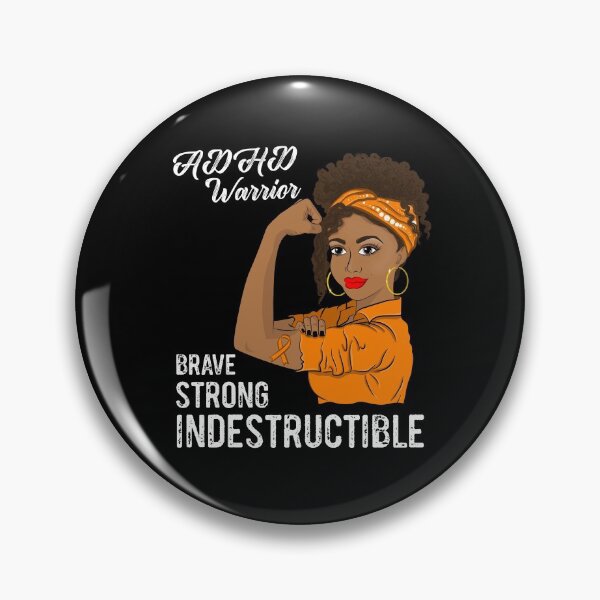 Item preview, ADHD Warrior Indestructible Black Girl Awareness designed and sold by ZNOVANNA.
