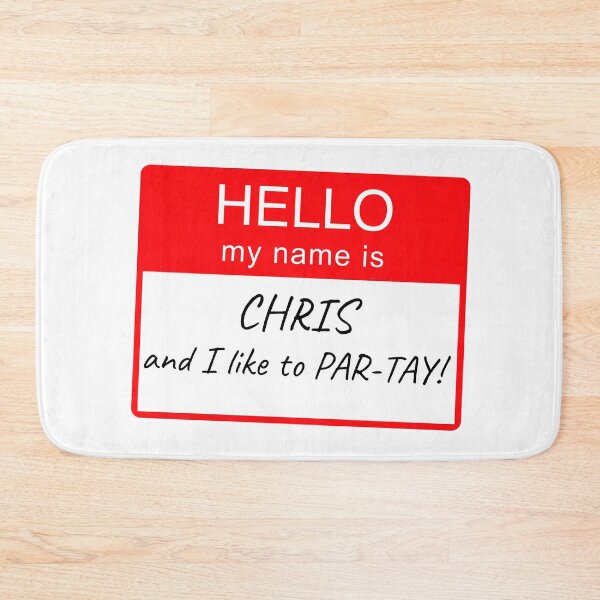 Item preview, Hello My Name Is Chris and I Like To Par-tay Party Name Tag Design designed and sold by CreatedbyJR.