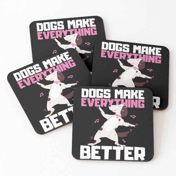 Item preview, Dogs make everything better designed and sold by CrownsStore.