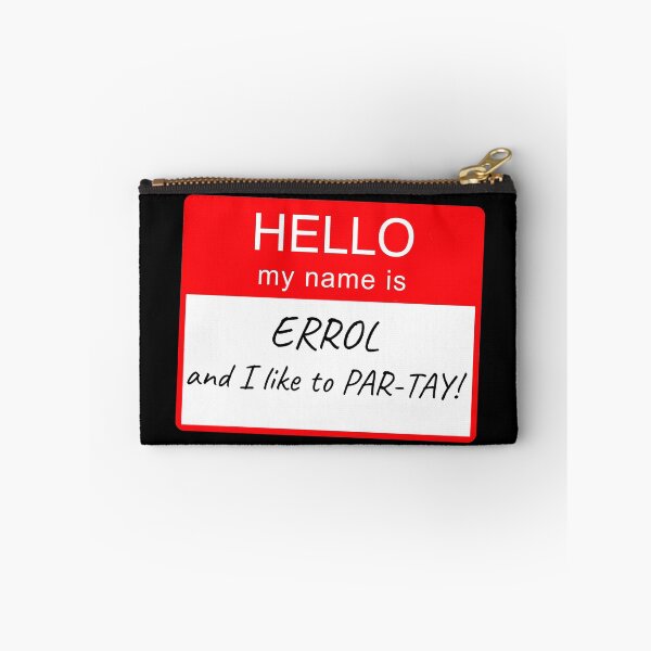 Item preview, Hello My Name Is Errol and I Like To Par-tay Party Name Tag Design designed and sold by CreatedbyJR.