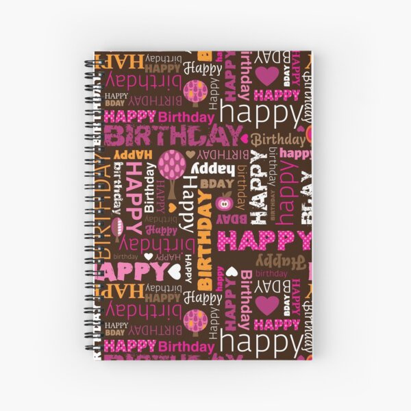 Happy Birthday Spiral Notebook