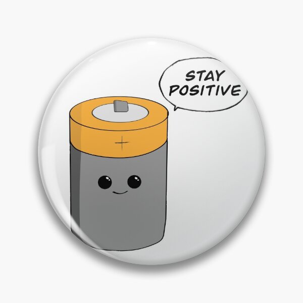 Item preview, Battery Boi Says "Stay Positive" designed and sold by Ray-Bow25.