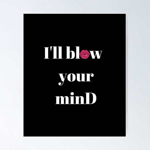 Item preview, I'll blow your minD - BJ designed and sold by Life-s-A-Hike.