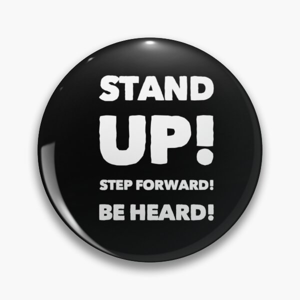 Item preview, Stand Up! Step Forward! Be Heard! designed and sold by TheLifeInspired.