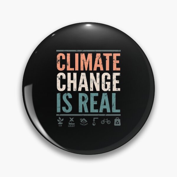 Item preview, climate change is real, earth day 2021, earth day for kids, earth day quotes, earth day events, earth day events 2021 designed and sold by T-DESIGNEDZ.