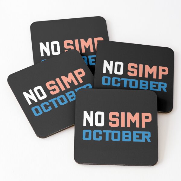 Item preview, NO SIMP OCTOBER designed and sold by MousaObaid.