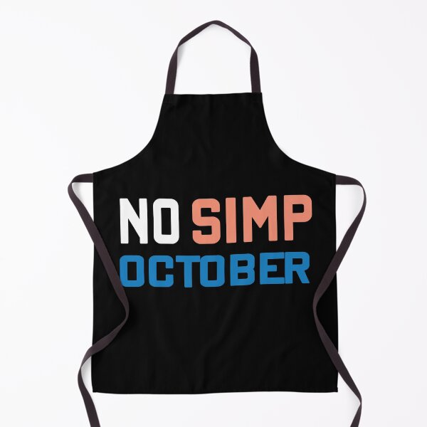 Item preview, NO SIMP OCTOBER designed and sold by MousaObaid.