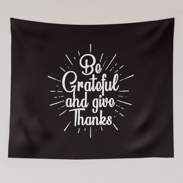 Item preview, be grateful and give thanks  designed and sold by Majesticoo.