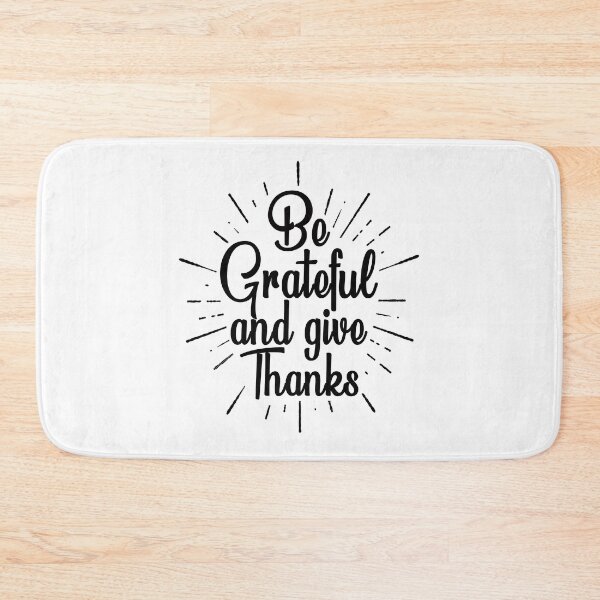 Item preview, be grateful and give thanks  designed and sold by Majesticoo.