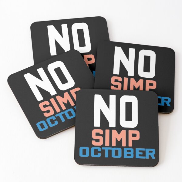 Item preview, NO SIMP OCTOBER designed and sold by MousaObaid.