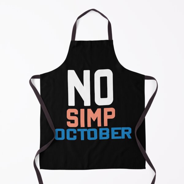 Item preview, NO SIMP OCTOBER designed and sold by MousaObaid.