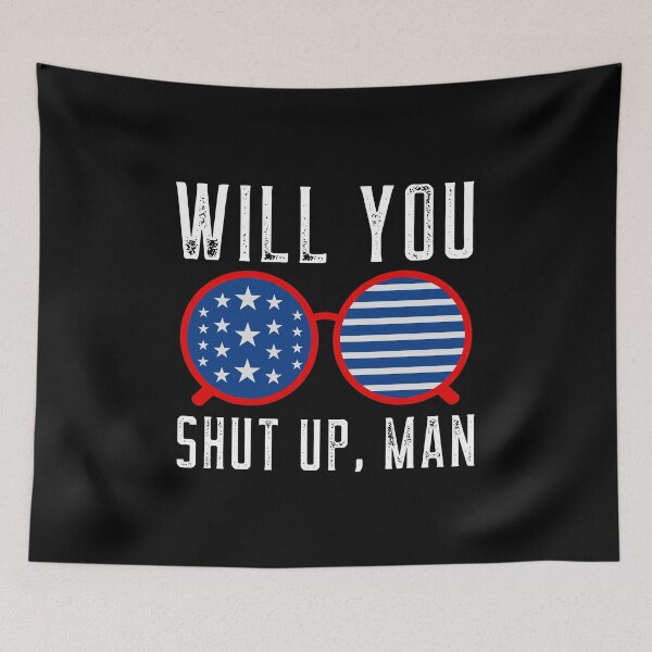 Item preview, Will you shut up man - Biden Debate 2020 designed and sold by ChaseCoClothing.