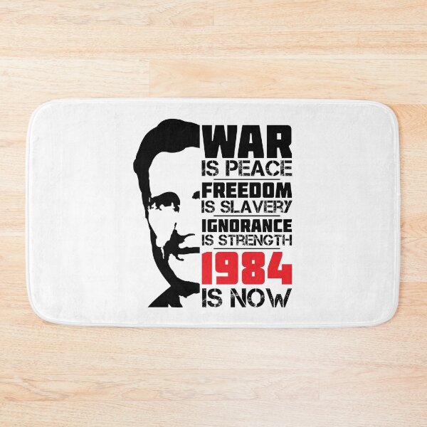 Item preview, War is Peace, Freedom is Slavery, Ignorance is Strength, 1984 is now designed and sold by CatsCrew.