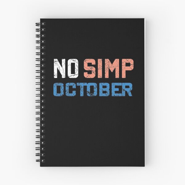 Item preview, Copy of NO SIMP OCTOBER designed and sold by MousaObaid.