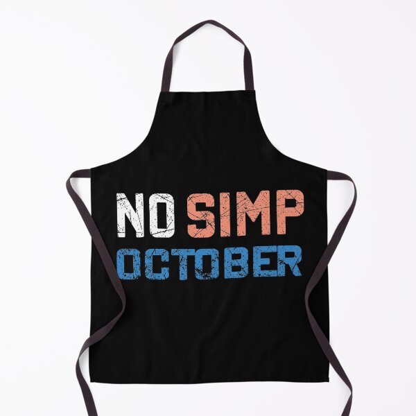 Item preview, Copy of NO SIMP OCTOBER designed and sold by MousaObaid.
