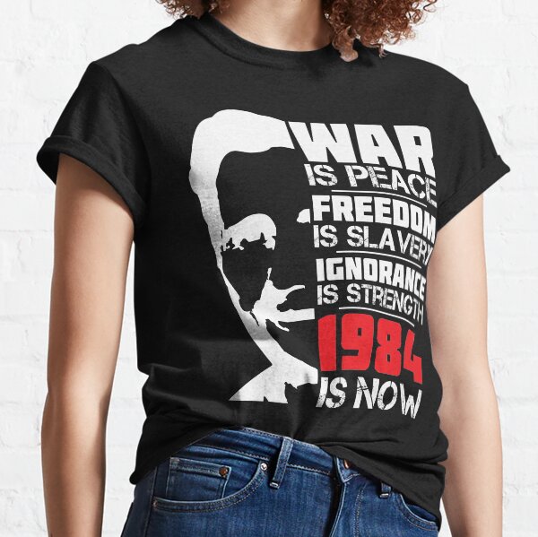 Item preview, War is Peace, Freedom is Slavery, Ignorance is Strength, 1984 is now designed and sold by CatsCrew.