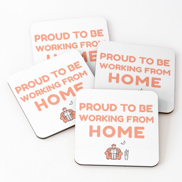 Item preview, Proud To Be Working From Home designed and sold by HappyFunnyTees.
