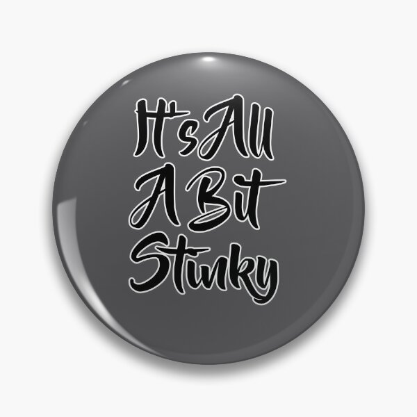 Item preview, A Bit Stinky designed and sold by Willyboy16.