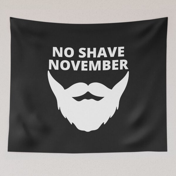 Item preview, No Shave November designed and sold by MohitJain1109.