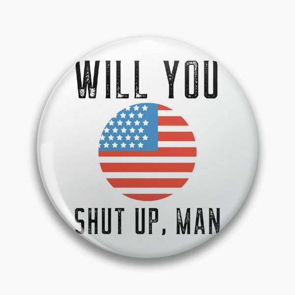 Item preview, Will you shut up man - Biden Debate 2020 designed and sold by ChaseCoClothing.