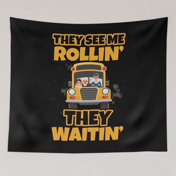 Item preview, See me Rollin they waitin Design for a Funny Driver designed and sold by shirti.
