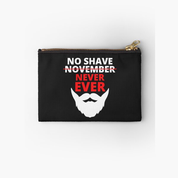 Item preview, No Shave November never ever designed and sold by MohitJain1109.