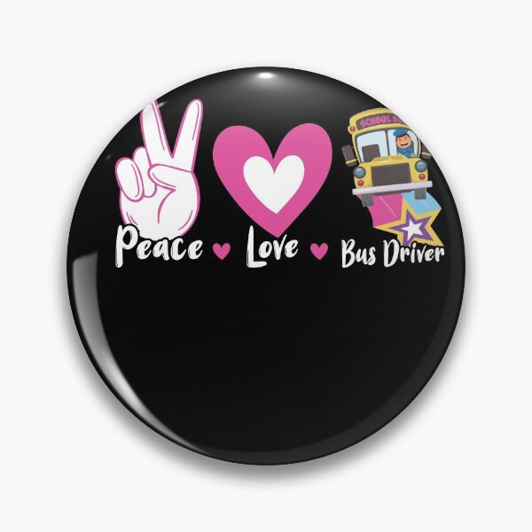Item preview, Peace Love Bus Driver Design for a Man Woman Kids  designed and sold by shirti.
