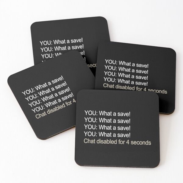 What a save! Chat disabled- Rocket League Coasters (Set of 4)