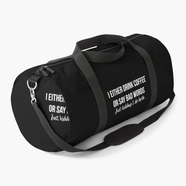 Item preview, I either drink coffee or say bad words just kidding i do both designed and sold by Izod55.