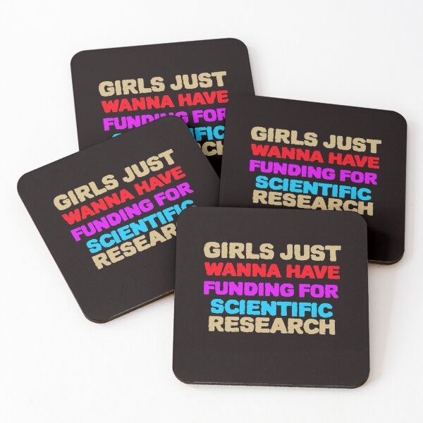 Item preview, Girls just wanna HAVE FUNDING for SCIENTIFIC research designed and sold by YourEssentials.