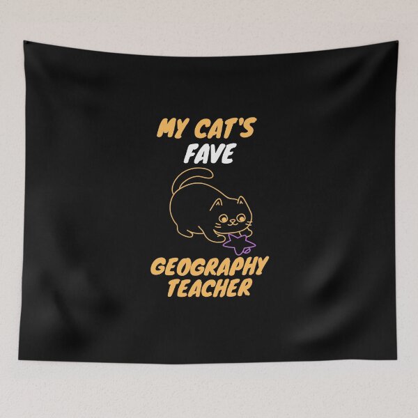 Item preview, My cat's fave geography teacher designed and sold by SnowballStep.