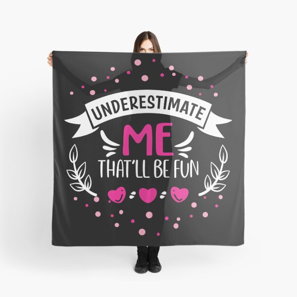 Item preview, Underestimate Me That'll Be Fun Women designed and sold by taby2you.