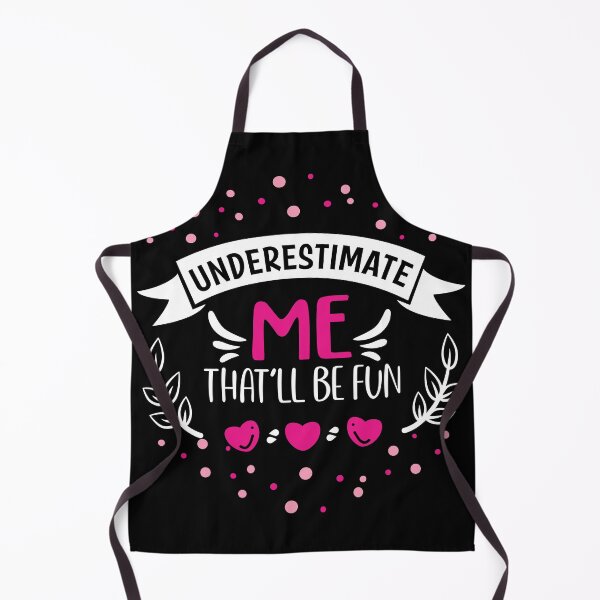 Item preview, Underestimate Me That'll Be Fun Women designed and sold by taby2you.