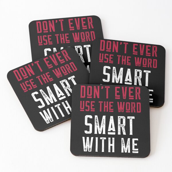 Item preview, Dont ever use the word smart with me - Trump/Biden Debate 2020 designed and sold by ChaseCoClothing.