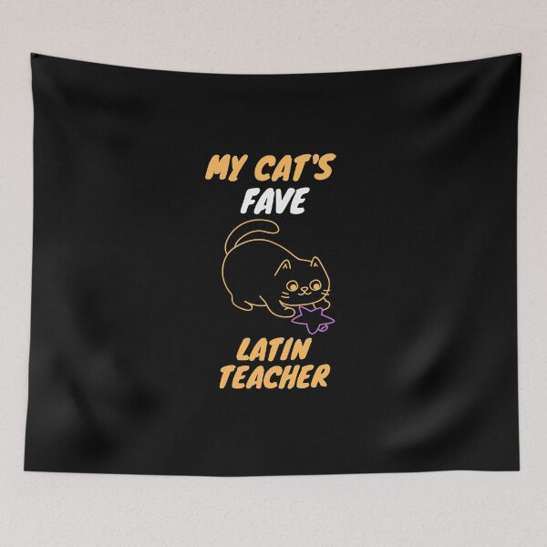 Item preview, My cat's fave latin teacher designed and sold by SnowballStep.
