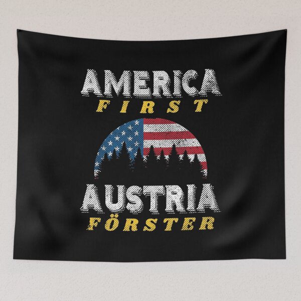 Item preview, America First Austria Forester Forest Man Gift  designed and sold by 2blackcherries.