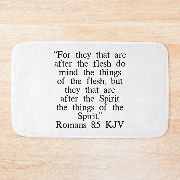 Item preview, Romans 8:5 KJV designed and sold by IBMClothing.