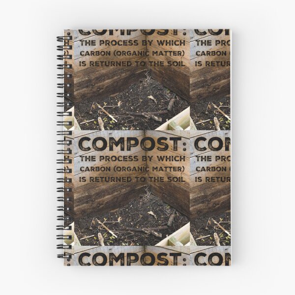 Item preview, Compost: The process by which Carbon is returned to the soil. designed and sold by homesteadswag.