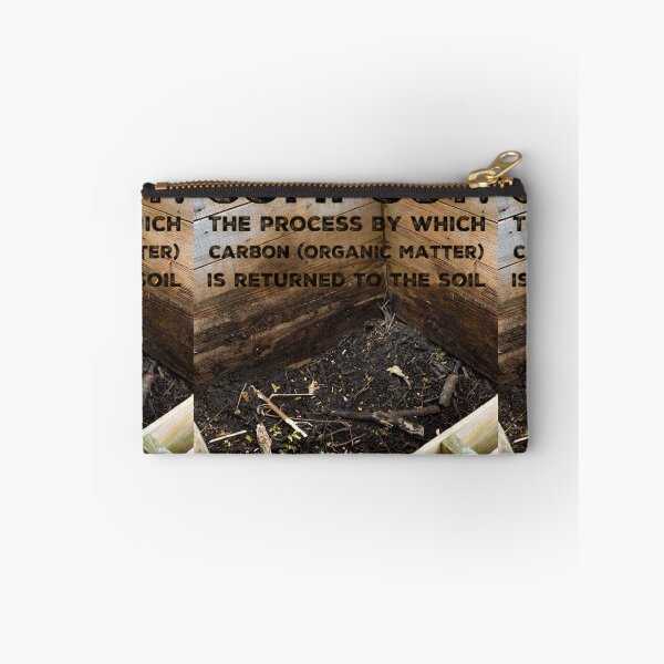 Item preview, Compost: The process by which Carbon is returned to the soil. designed and sold by homesteadswag.