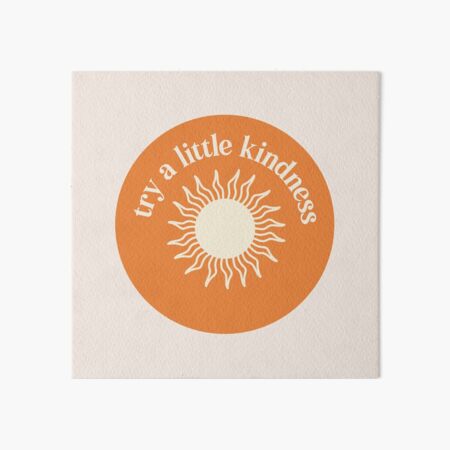 Item preview, Try a little kindness designed and sold by danielalorenzo.