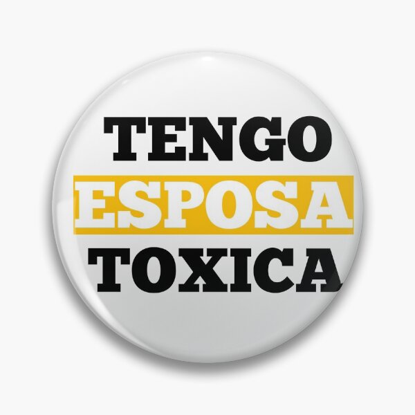 Artikelvorschau, Tengo esposa toxica entworfen und verkauft von Achmarry.