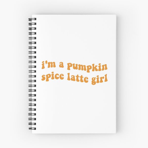 Item preview, I'm a Pumpkin Spice Latte Girl designed and sold by Libby :).