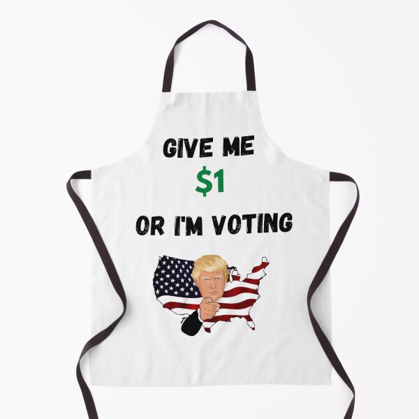 Item preview, GIVE ME $1 OR I'M VOTING TRUMP funny T-shirt Republican T Shirts, Pro Trump designed and sold by EveryoneApparel.