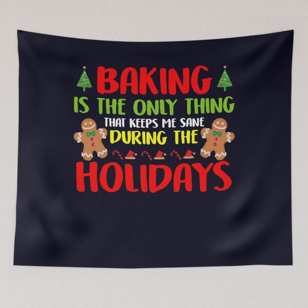 Item preview, Baking keep me sane during the holidays designed and sold by mmos.
