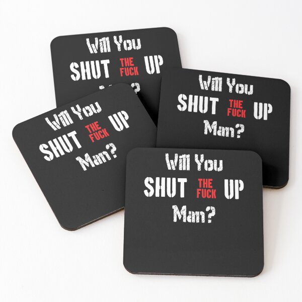 Item preview, Will you shut the fuck up man? designed and sold by patriotazx.